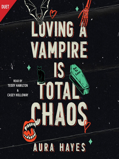 Title details for Loving a Vampire Is Total Chaos by Aura Hayes - Wait list